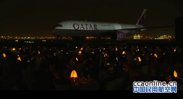 视频：卡塔尔航空A350XWB多哈揭幕