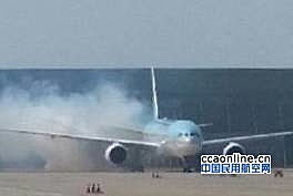 大韩航空航班因故障返航，机场检修时引擎起火