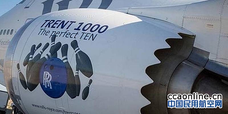 罗罗Trent 1000发动机再曝问题，航空公司再度躺枪