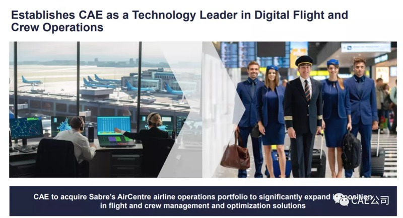 CAE收购Sabre的AirCentre航空运营业务，以显著扩大CAE在飞行和机组管理及优化解决方案的市场地位